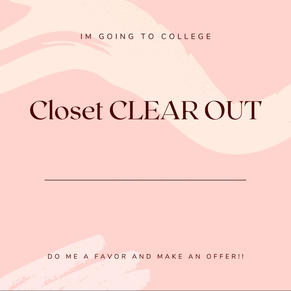 CLOSET CLEAR OUT MAKE AN OFFER